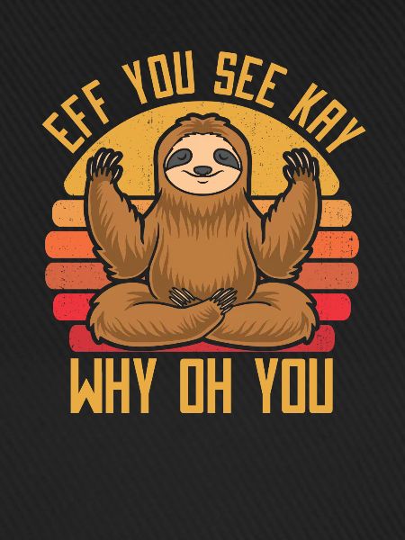 Sloth Funny Sloth Yoga