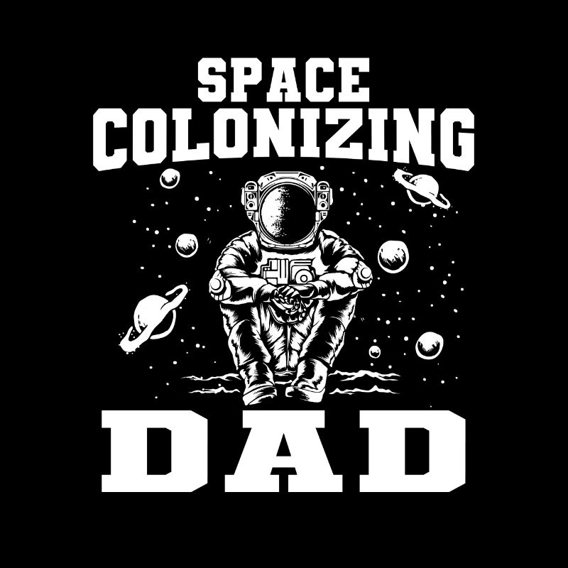 Space Space Dad Space Colonization