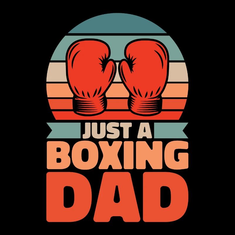 Boxen Boxer Vater Just A Boxing Dad