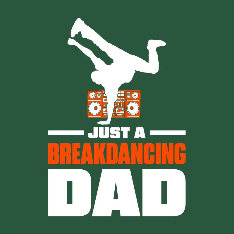 Breakdance Breakdancer Breakdancing Vater