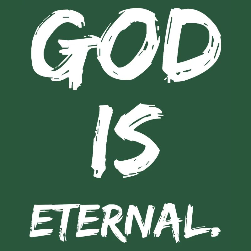 Dieu est éternel