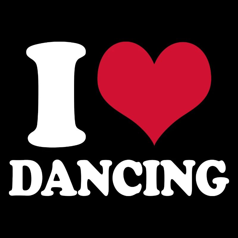 Dancer I Love Dancing Dance