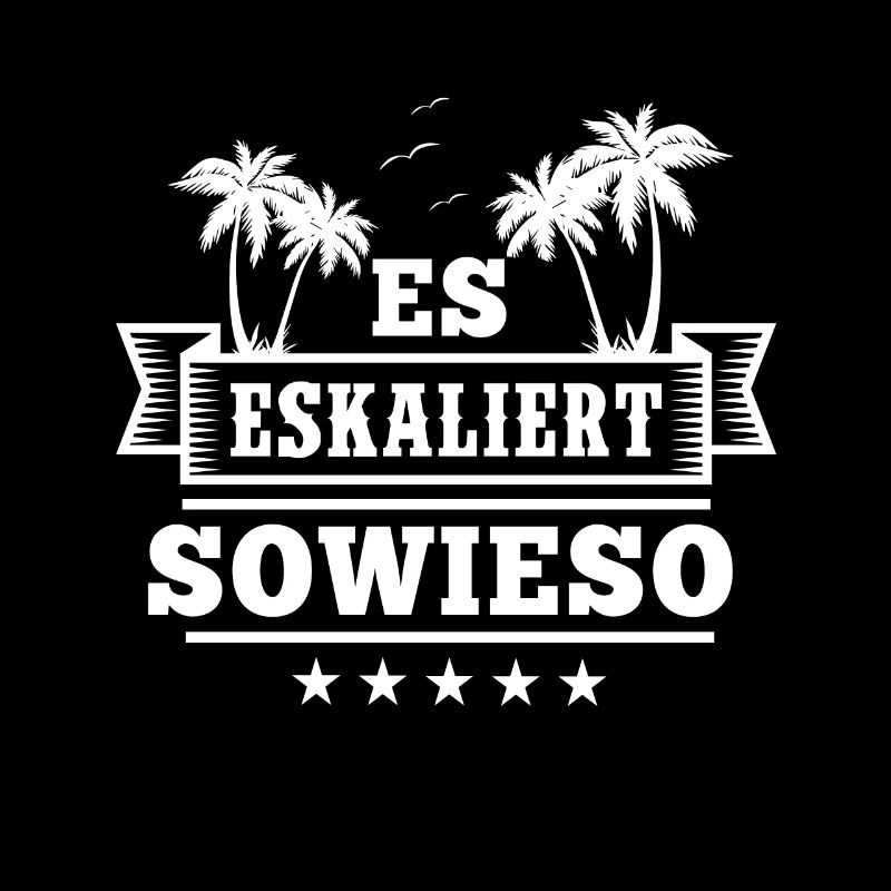 Es eskaliert Sowieso, Zum Saufen oder zum JGA