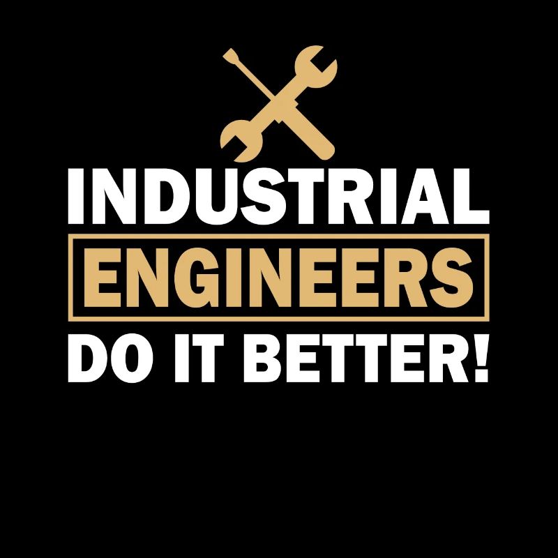 Industrial Engineer Do It Better