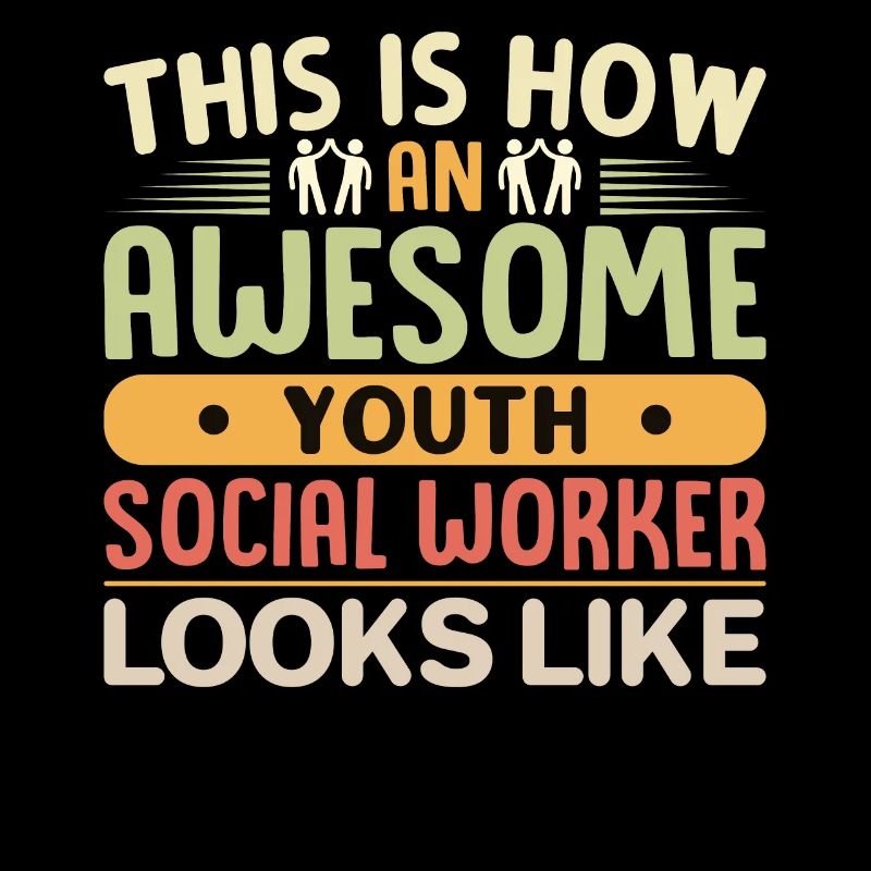 This Is How Awesome Youth Social Worker