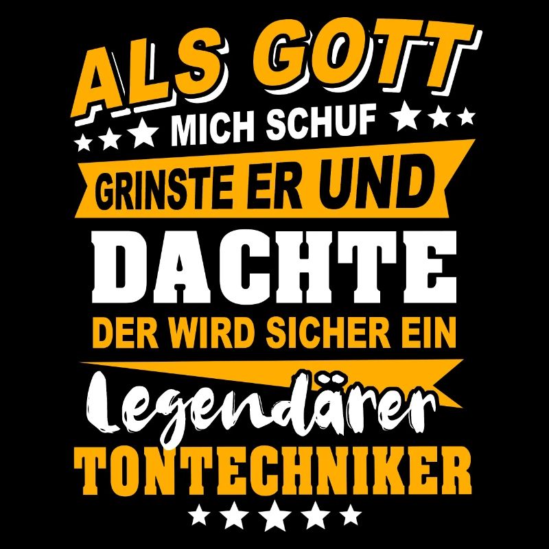 Tontechniker Sprüche