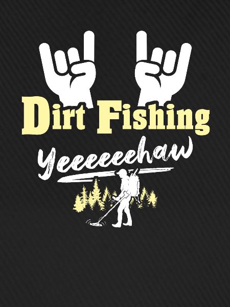 Dirt Fishing Probes