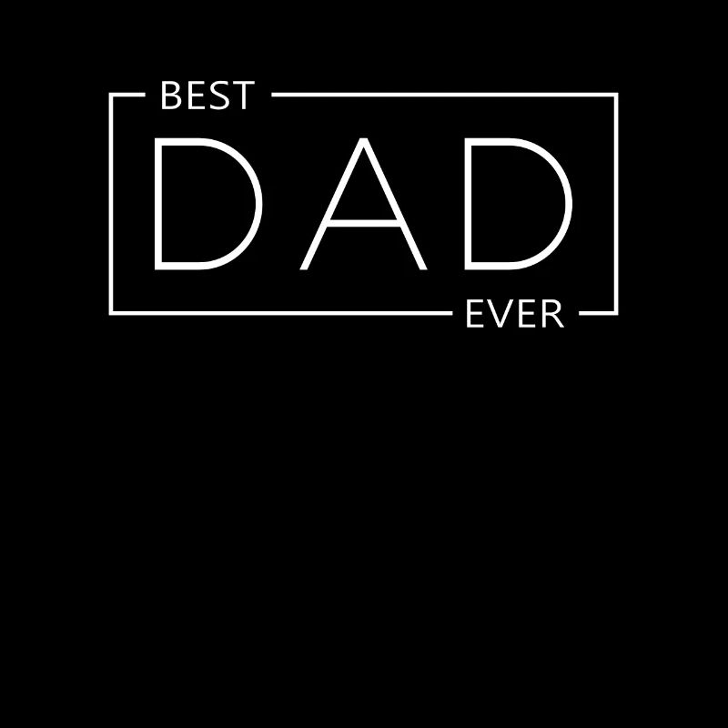 Best Dad Ever Vatertag bester Dad