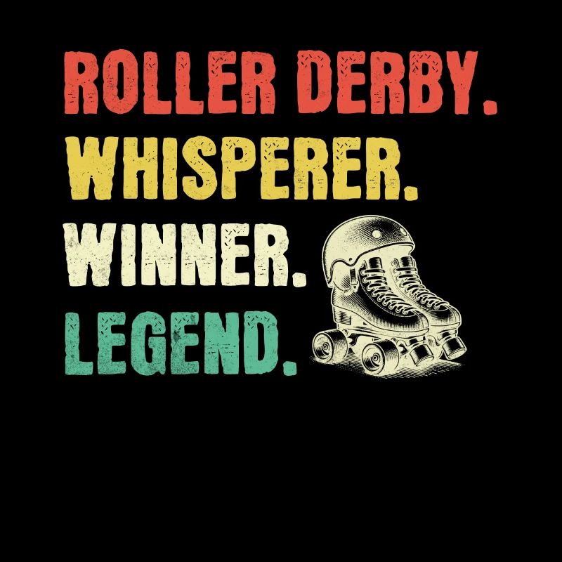 Roller Derby Flüsterer Roller Derby Legende