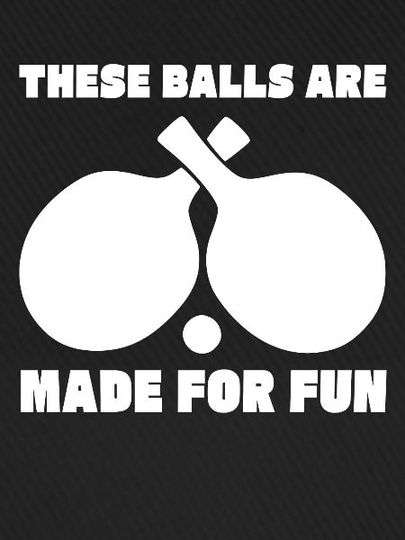 Funny Ping Pong Saying