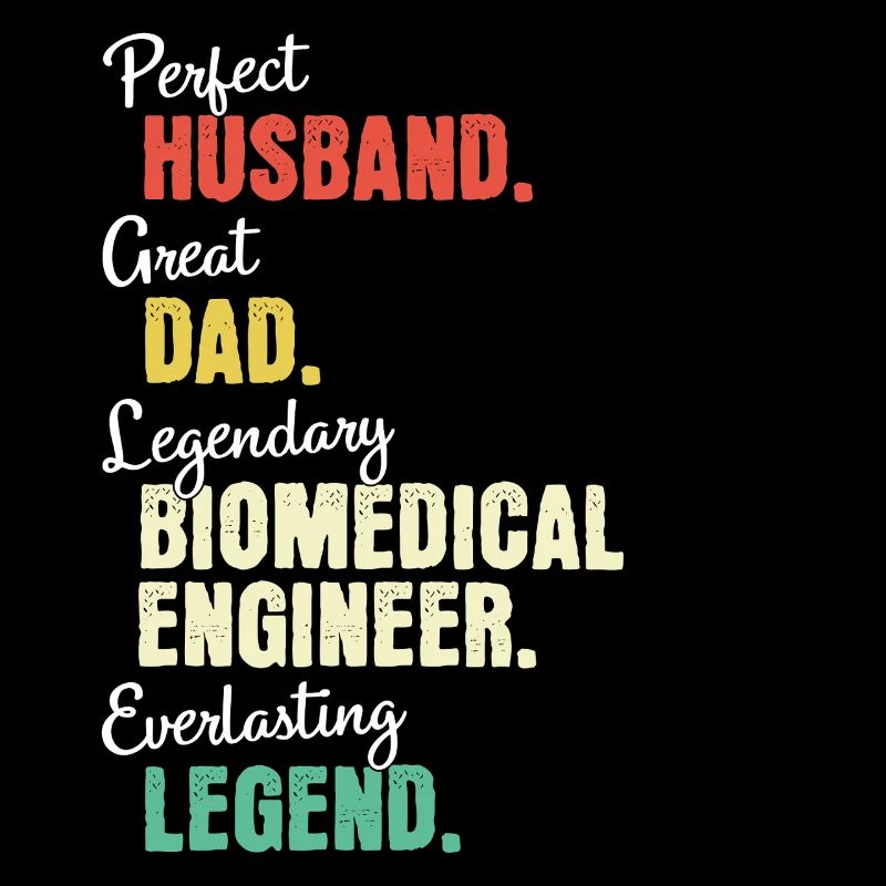 Biomedical Engineer Dad