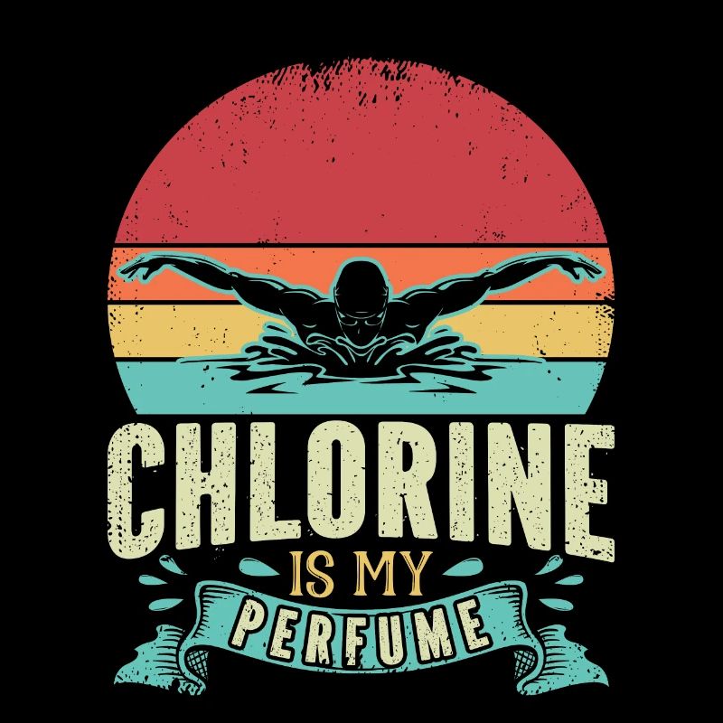 Drôle de nageur Nageur Chlore Est Mon Parfum