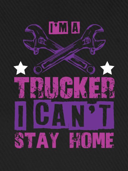 Trucker Cool Saying