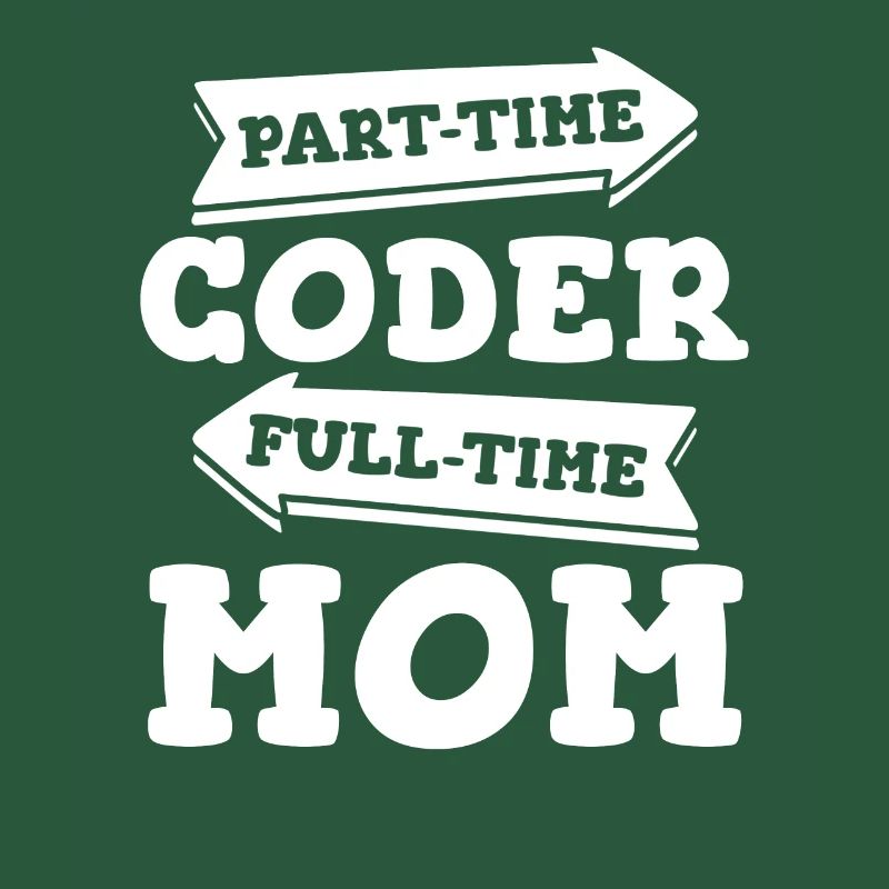 Entwickler Coder Programmierer Mama