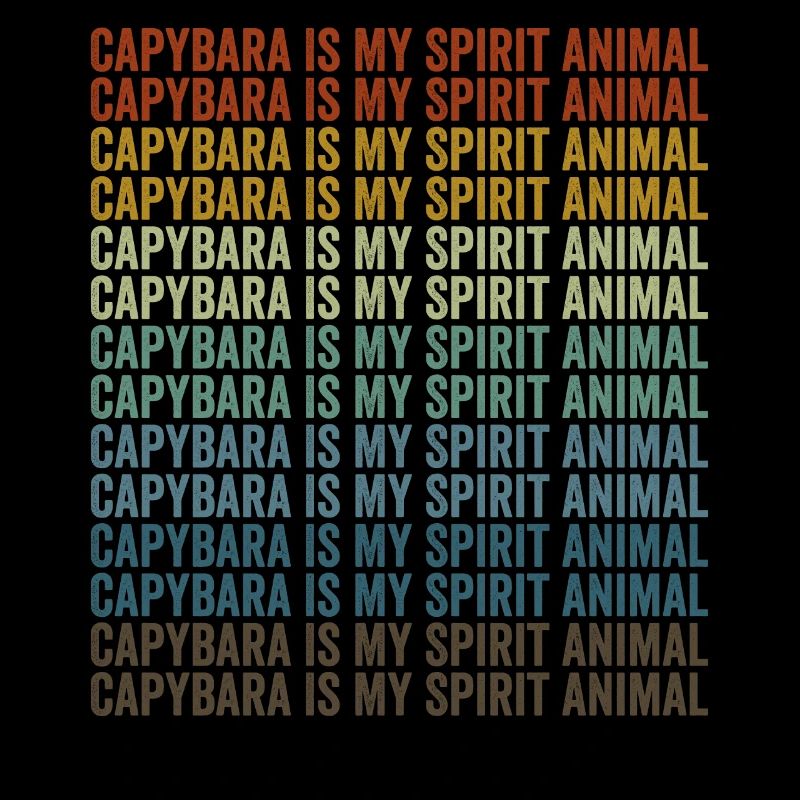 Capybara ist mein Geisttier Capybara