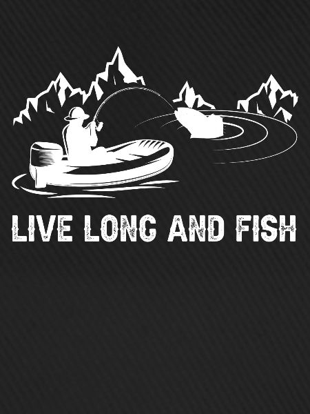 Live long and fish -