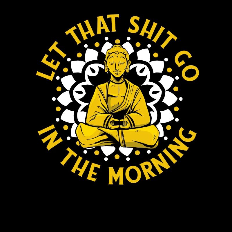 Buddha Buddhist Buddha Lass Den Scheiß Los