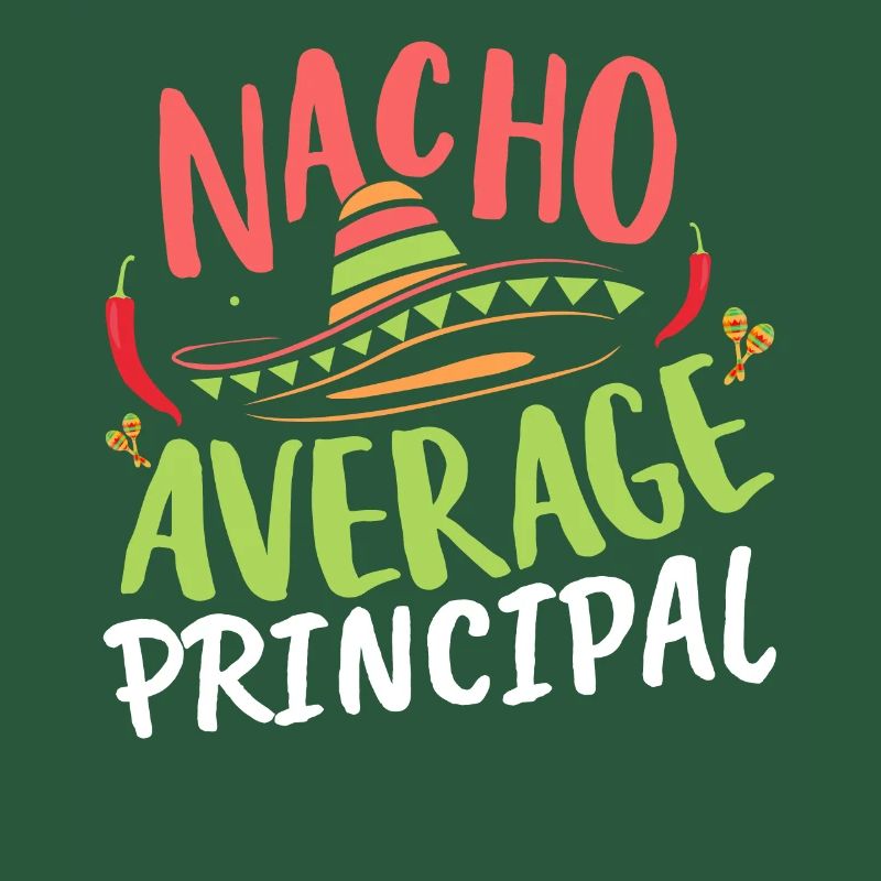 Cinco De Mayo Nacho Average Principal