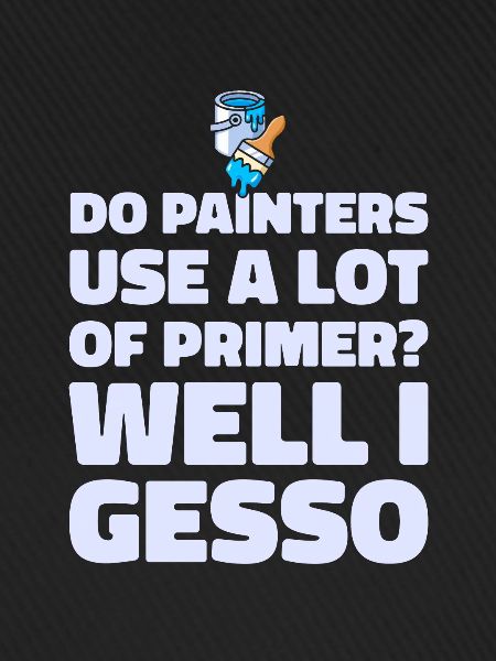 Painter Varnisher Funny