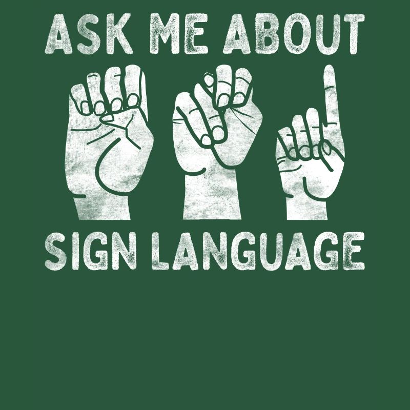 Deaf Pride ASL Sign Language
