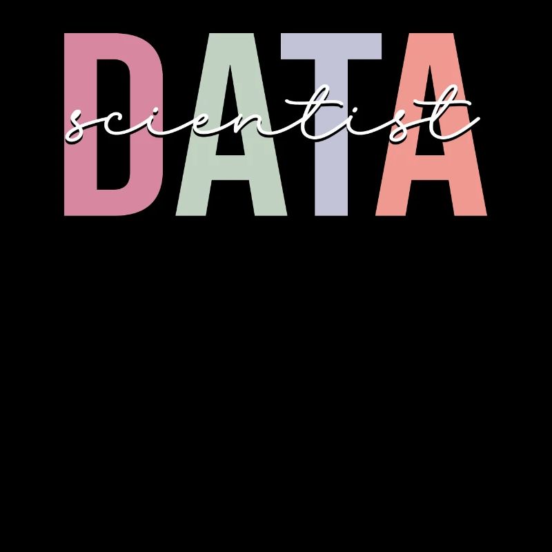 Data Scientist Data Science Data Analysis