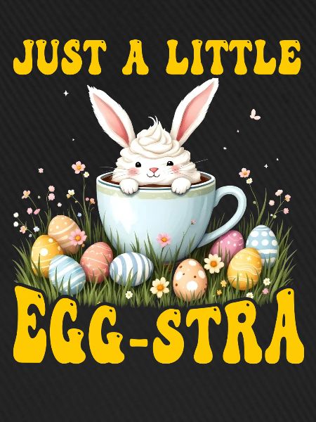 Just a little Egg-stra
