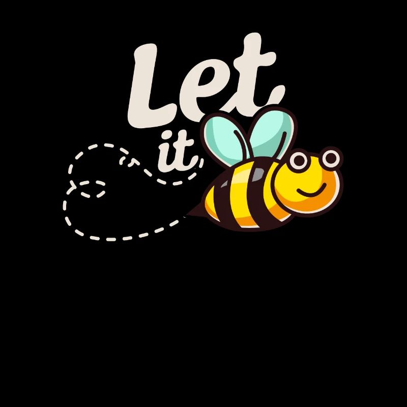 Let it BEE - abeilles