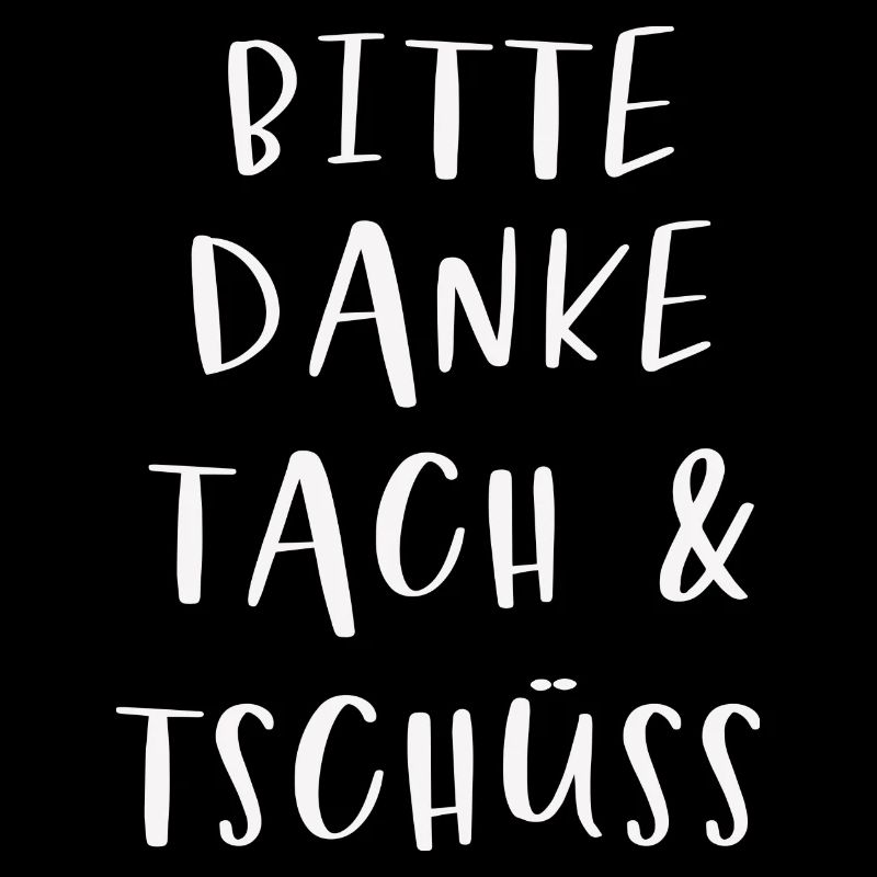 Bitte & Danke