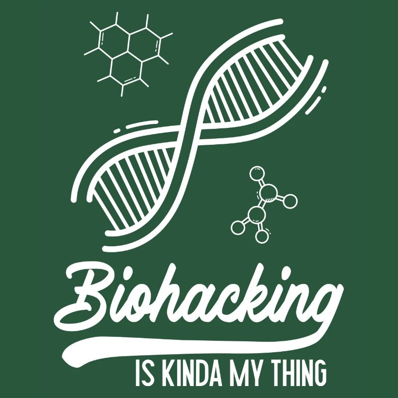 Le biohacking, c'est un peu mon truc.