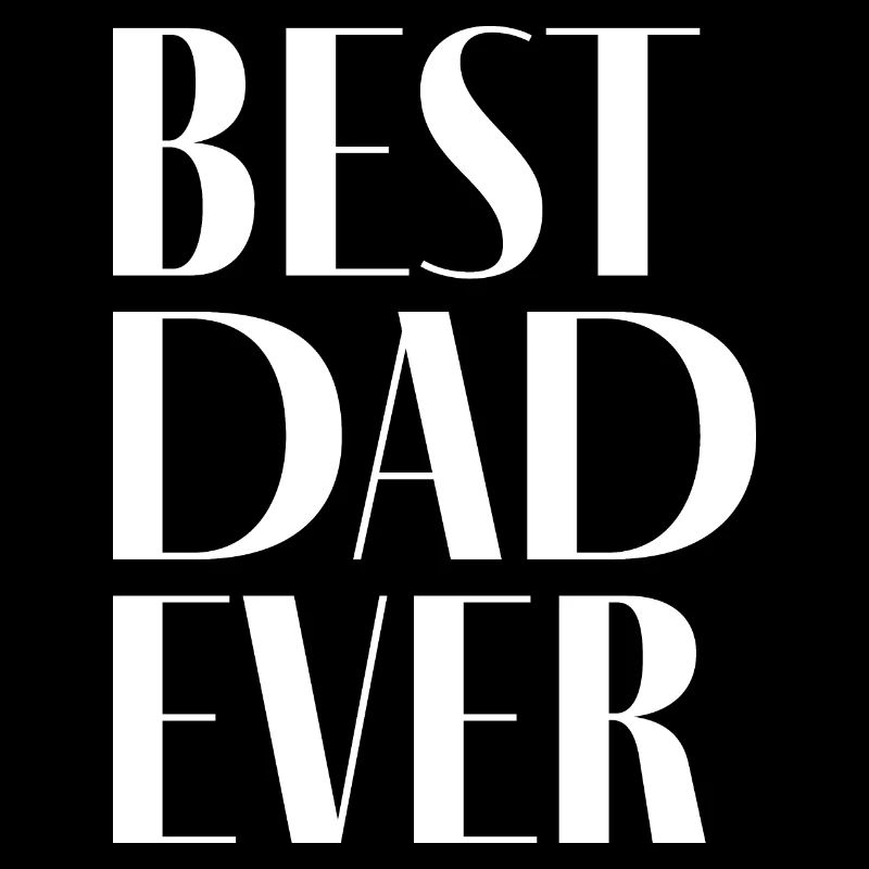 Best Dad Ever