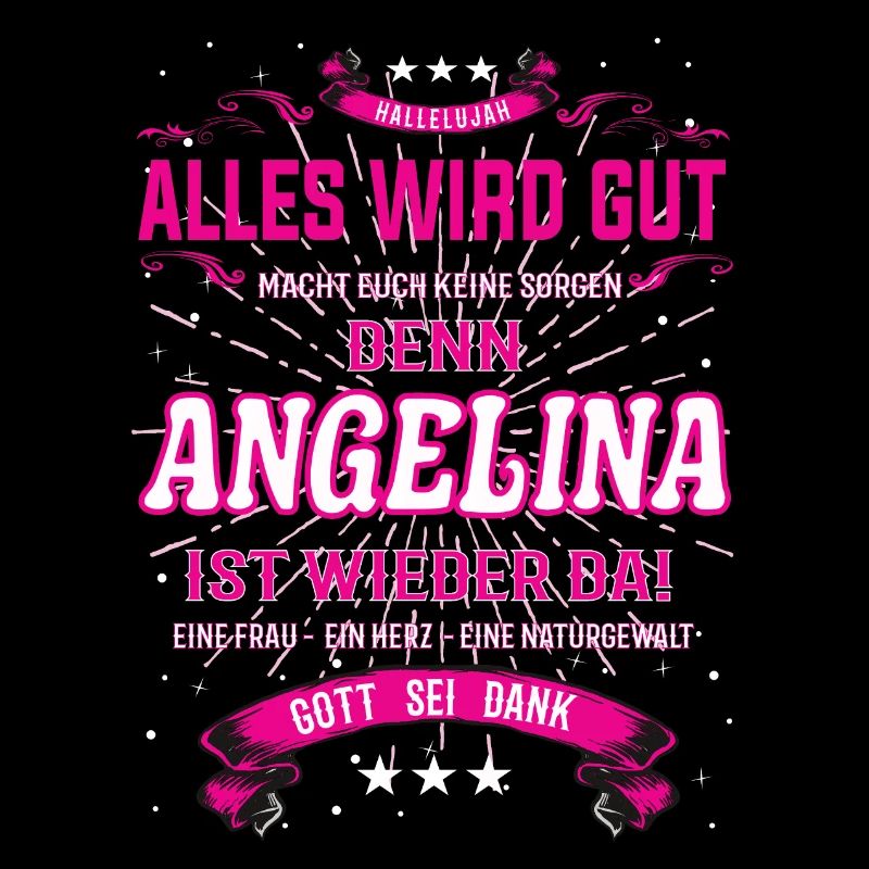 Alles wird gut denn Angelina Ist da Outfit