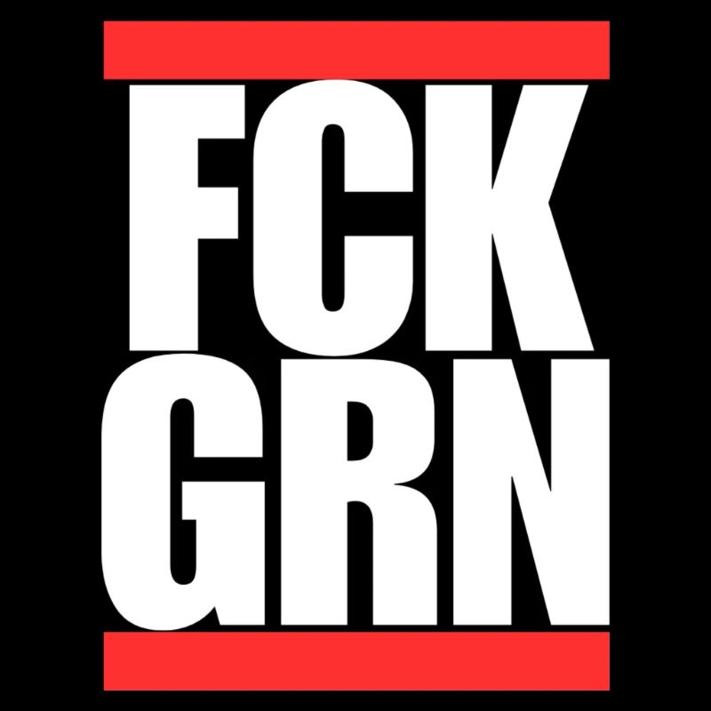 FCK GRN