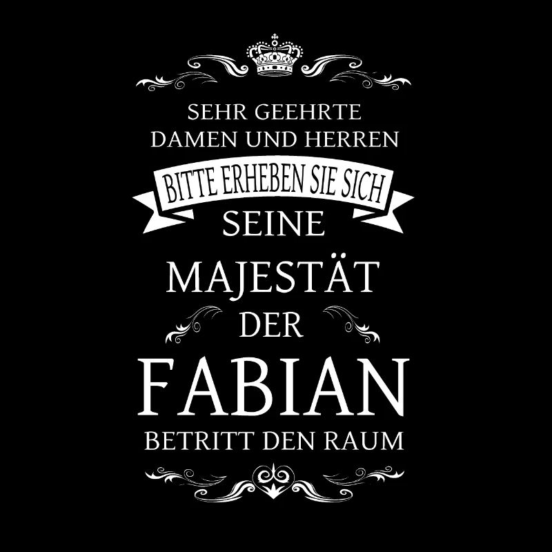 Sa Majesté Fabian entre dans la pièce