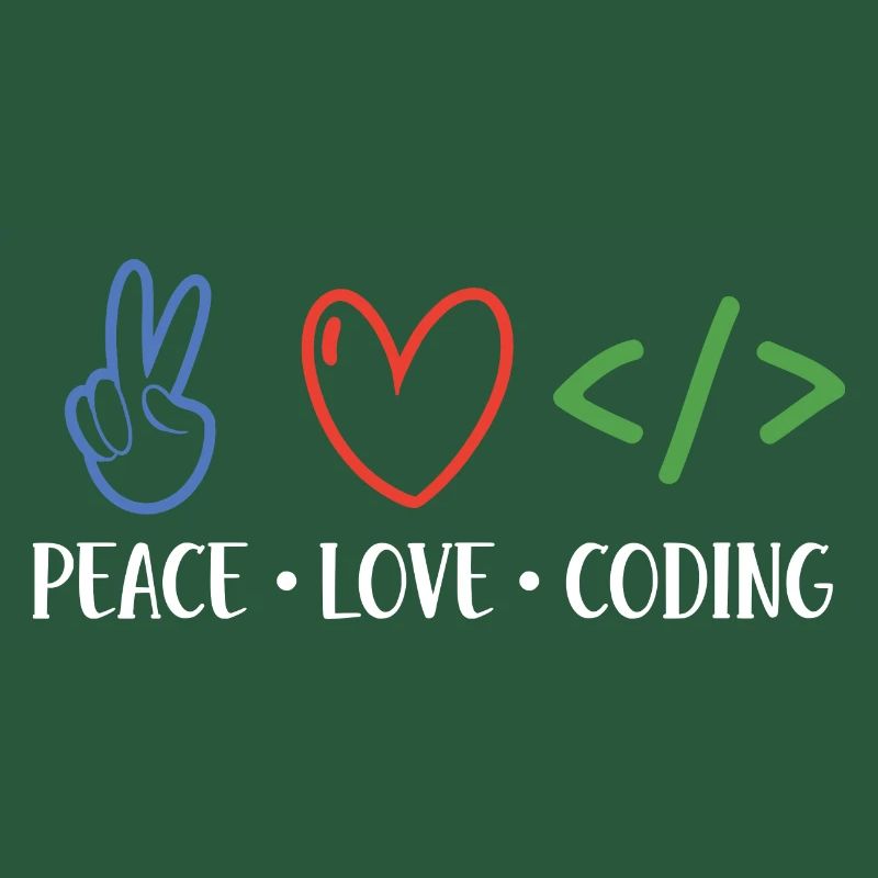 Peace Love Coding Coder Software Developer Program