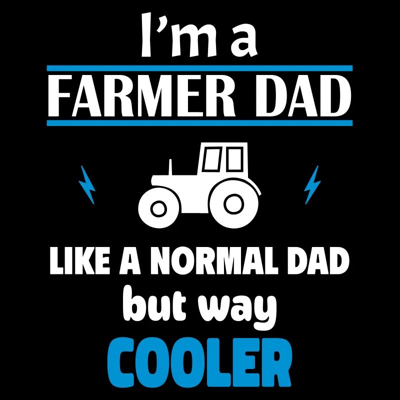 Ich bin ein Bauern Papa