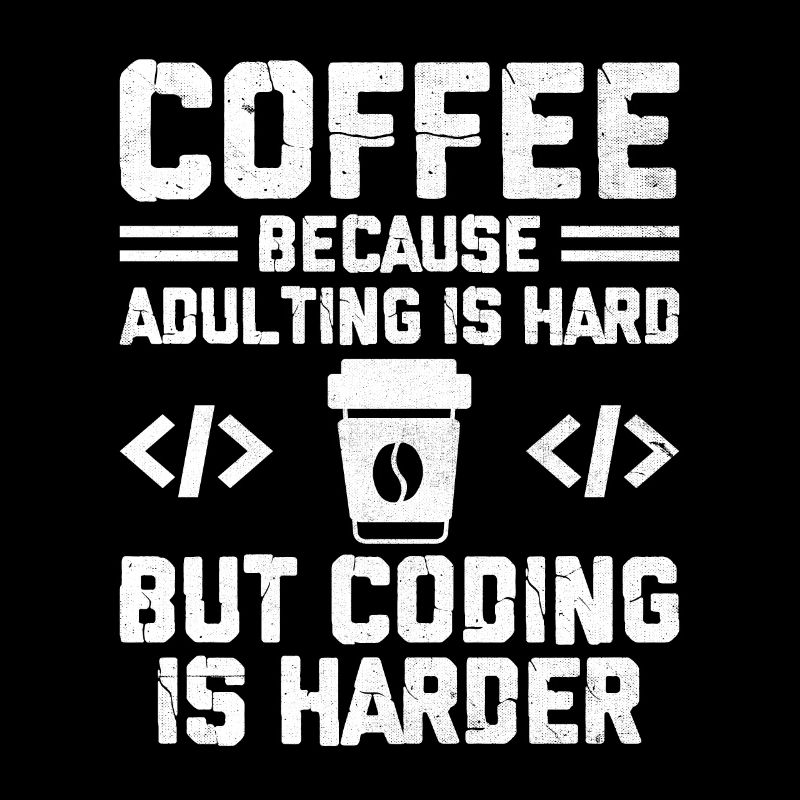Coffee Coding Programmer Coder Developer Nerd Coff