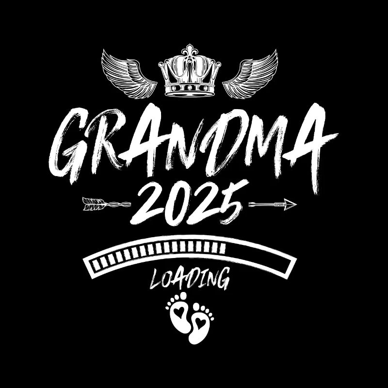 Oma 2025 Loading Grandma Spruch