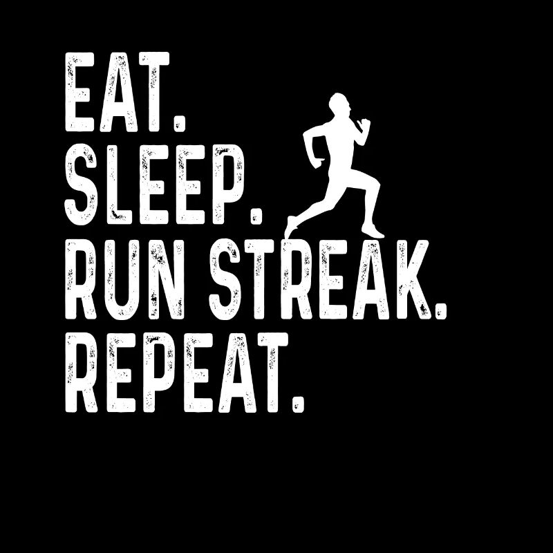 Eat Sleep Run Streak Repeat Funny Runner