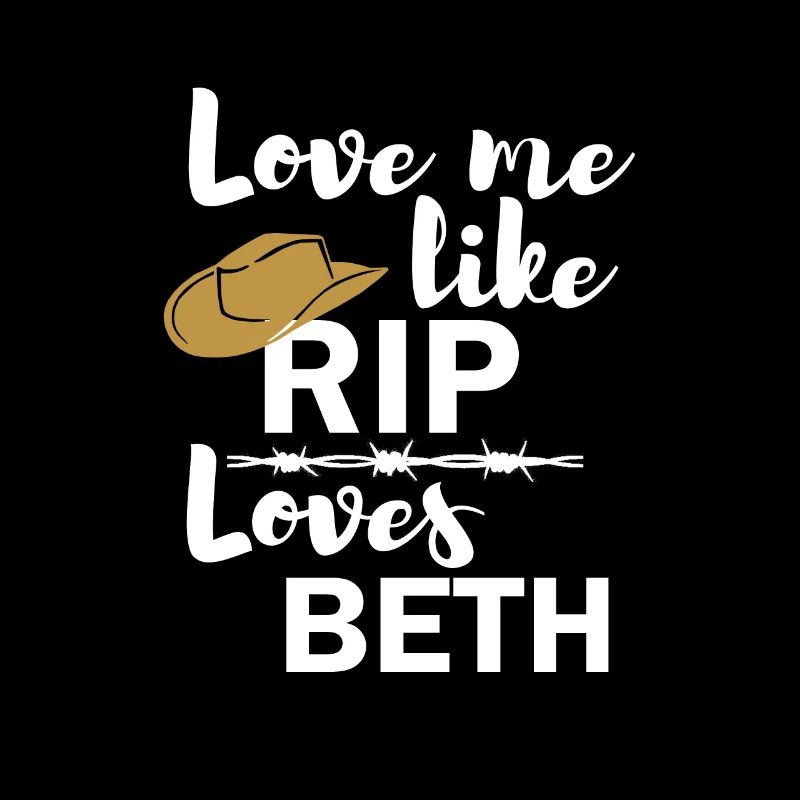 Aime-moi comme Rip Beth aime Yellowstone