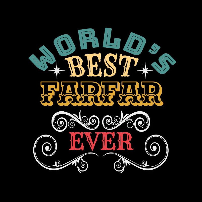 Worlds Best Farfar Ever