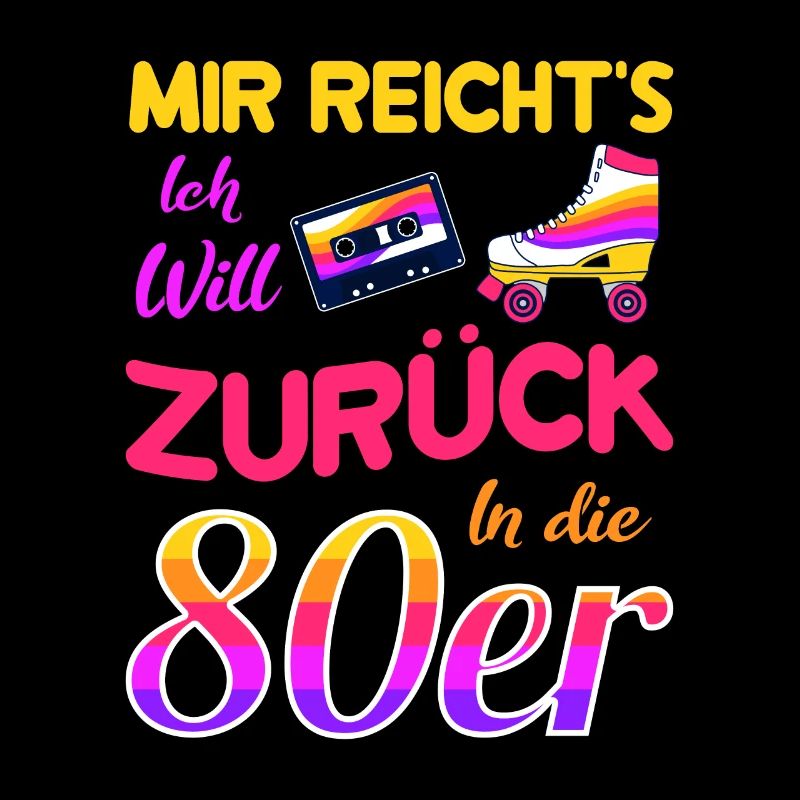 Ich will zurück in die 80er / Nostalgie retro