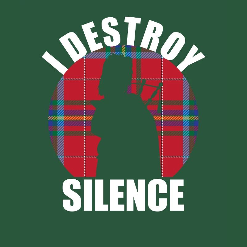 « I Destroy Silence » drôle de conception de cornemuse