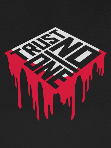 trust no one quote