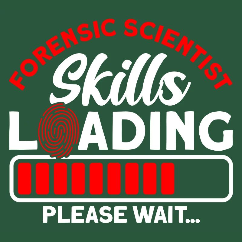 Skills Loading Please wait Forensic Science