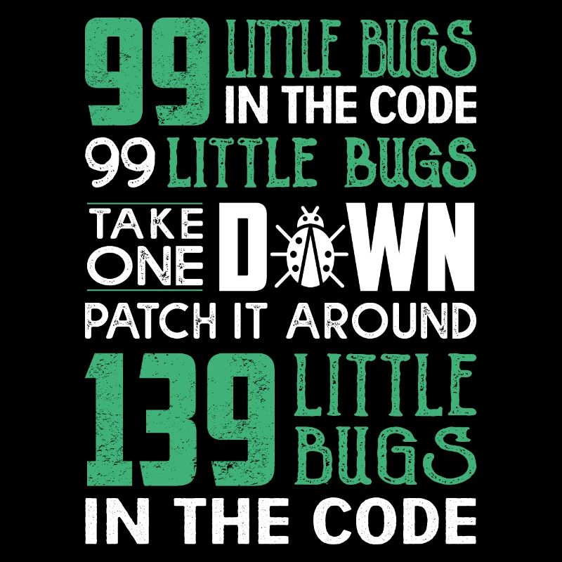 99 little bug in the code