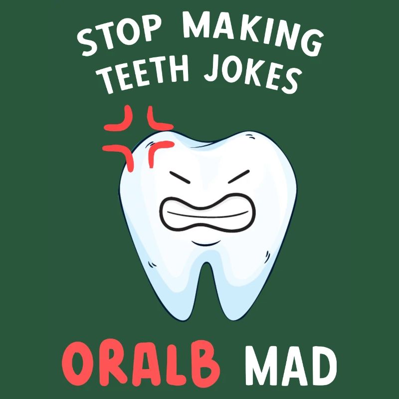 Stop making jokes about teeth Oral B Mad Den