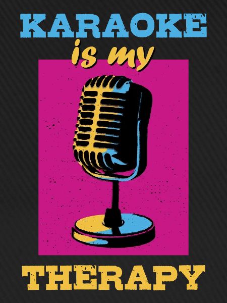 Karaoke is my therapy