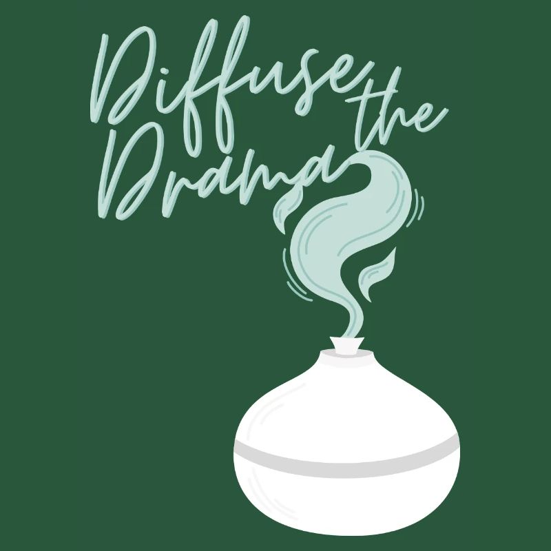 Diffuse the Drama