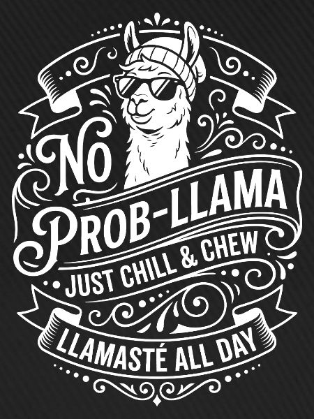 No Prob-Llama Chill & Chew
