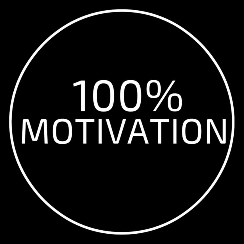 100% motivation